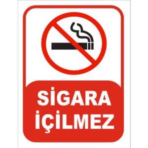 Sigara İçilmez Levhası